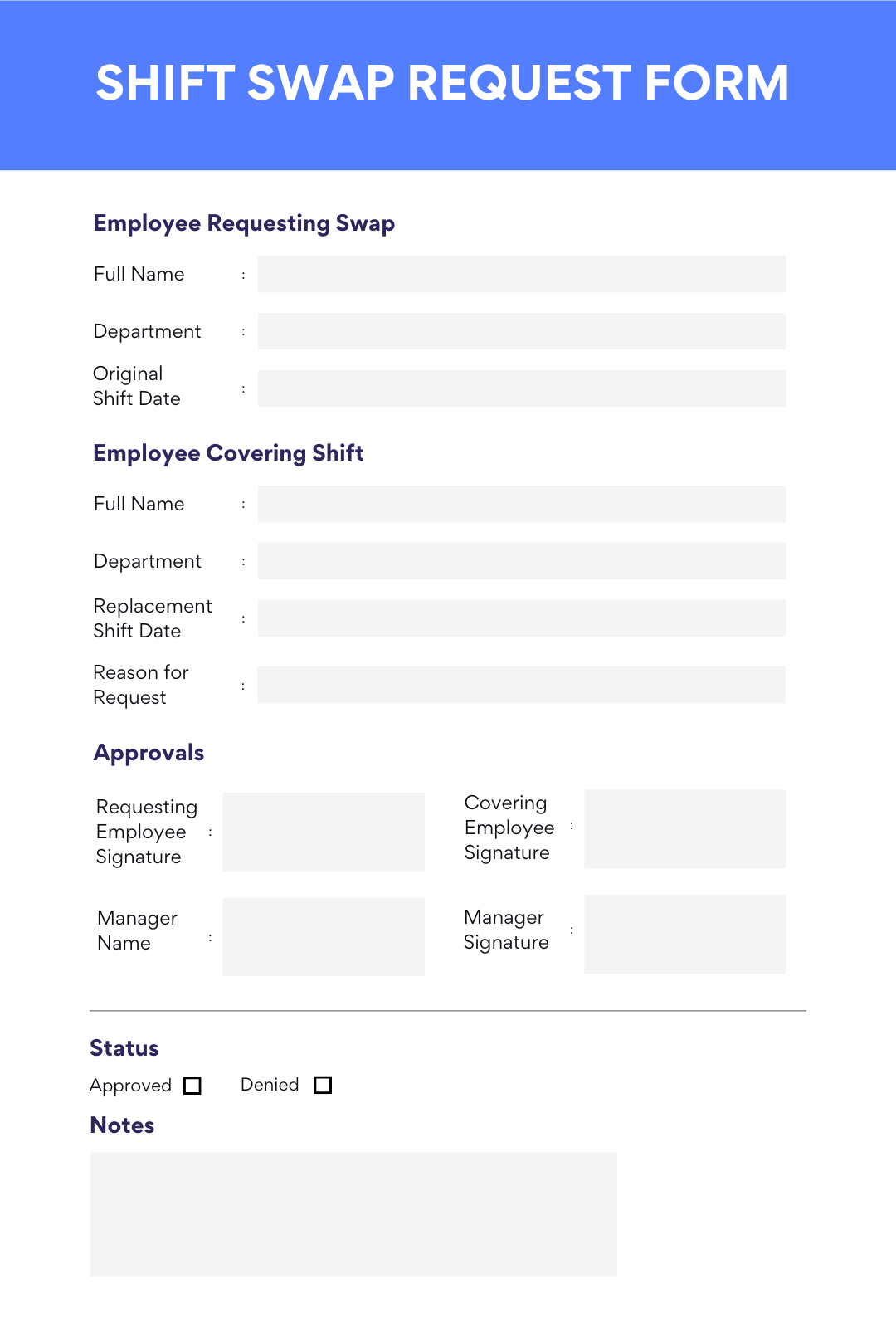 Shift swap request form.